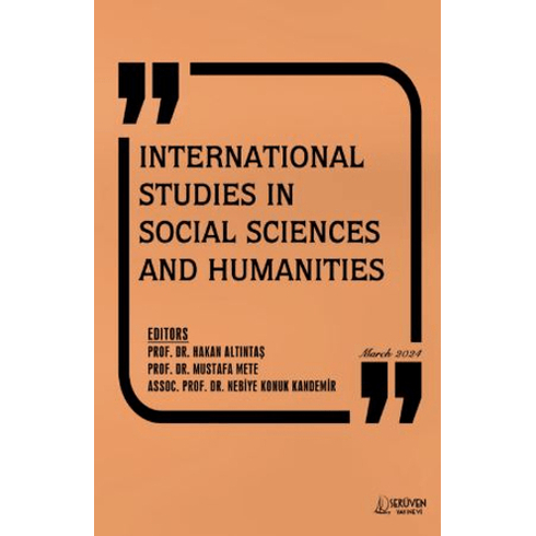 International Studies In Social Sciences And Humanities Hakan Altıntaş