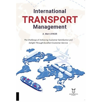 International Transport Management A. Mert Aykor