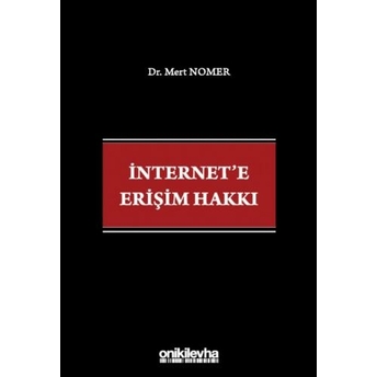 Internet'E Erişim Hakkı Mert Nomer