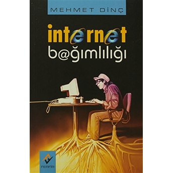 Internet Bağımlılığı