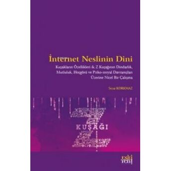 Internet Neslinin Dini Sezai Korkmaz