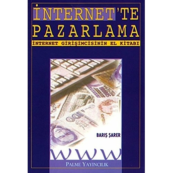 Internet’te Pazarlama Barış Şarer