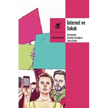 Internet Ve Sokak Savaş Çoban