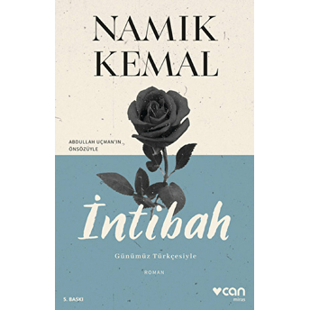 Intibah (Günümüz Türkçesiyle) Namık Kemal