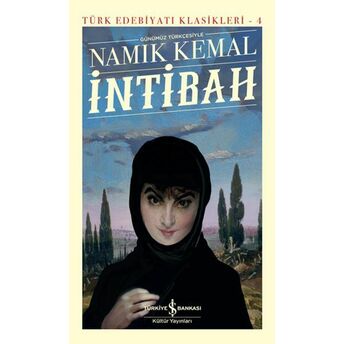 Intibah - Türk Edebiyatı Klasikleri (Ciltli) Namık Kemal