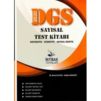 Intibak 2020 Dgs Sayısal Test Kitabı Matematik-Geometri Sayısal Mantık (Yeni) Gülden Bahçeci - M. Kemal