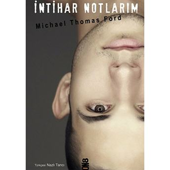 Intihar Notlarım Michael Thomas Ford