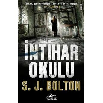 Intihar Okulu S. J. Bolton