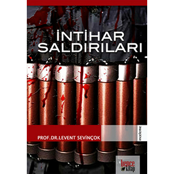 Intihar Saldırıları Levent Sevinçok