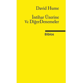 Intihar Üzerine Ve Diğer Denemeler David Hume