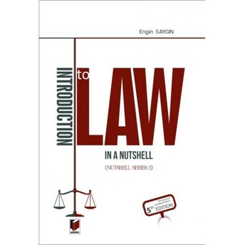 Introduction To Law In A Nutshell Engin Saygın