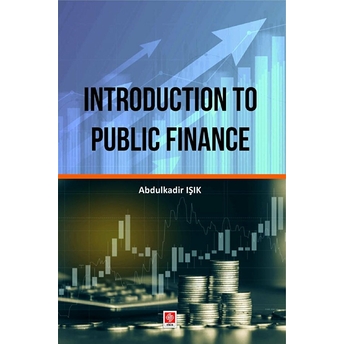 Introduction To Public Finance Abdulkadir Işık