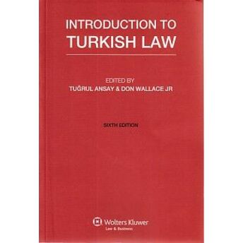 Introduction To Turkish Law Tuğrul Ansay, Don Wallance Jr