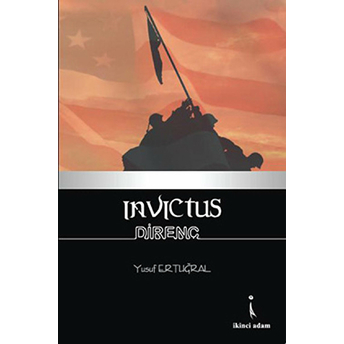 Invictus-Direnç-Yusuf Ertuğral