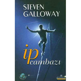 Ip Cambazı Steven Galloway