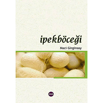 Ipekböceği Naci Girginsoy