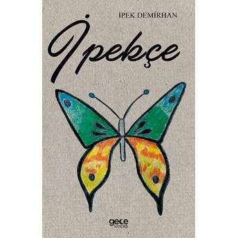 Ipekçe - Ipek Demirhan