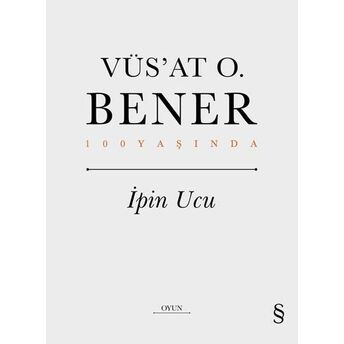 Ipin Ucu Vüs’at O. Bener