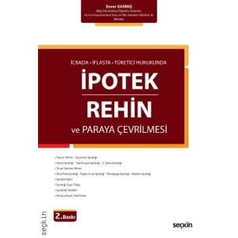 Ipotek & Rehin Ve Paraya Çevrilmesi Enver Karmış