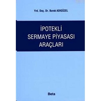 Ipotekli Sermaye Piyasası Araçları