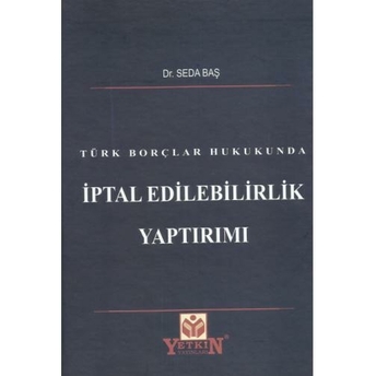 Iptal Edilebilirlik Yaptırımı Seda Baş