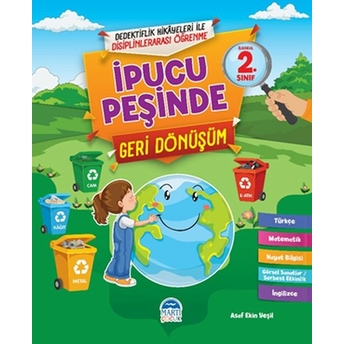 Ipucu Peşinde Geri Dönüşüm 2 Sınıf