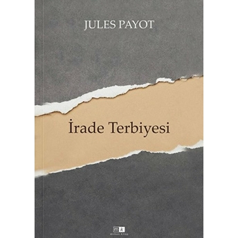 Irade Terbiyesi Jules Payot