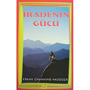 Iradenin Gücü Frank Channing Haddock