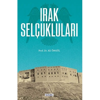 Irak Selçukluları Ali Öngül