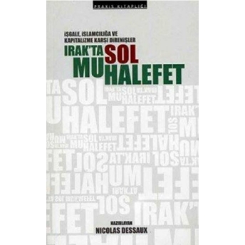 Irak’ta Sol Muhalefet Nicolas Dessaux