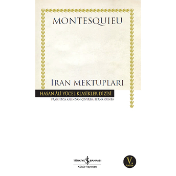 Iran Mektupları - Hasan Ali Yücel Klasikleri Montesquieu