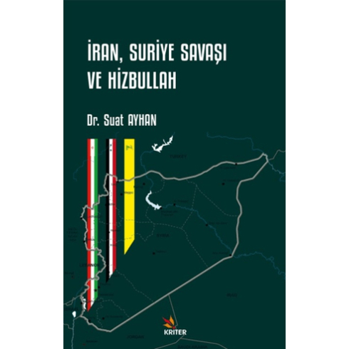 Iran, Suriye Savaşı Ve Hizbullah Suat Ayhan