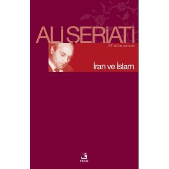 Iran Ve Islam Ali Şeriati