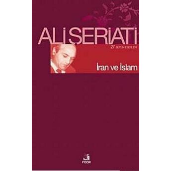 Iran Ve Islam Dr. Ali Şeriati