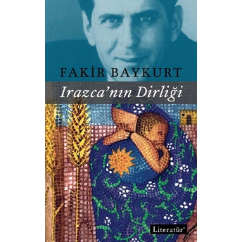 Irazca'nın Dirliği Fakir Baykurt