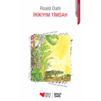 Irikıyım Timsah Roald Dahl