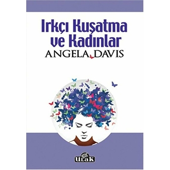 Irkçı Kuşatma Ve Kadınlar