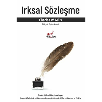 Irksal Sözleşme - Charles W. Mills