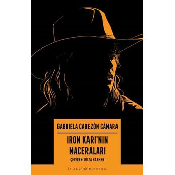 Iron Karı’nın Maceraları Gabriela Cabezón Cámara