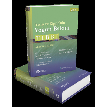 Irwin Ve Rippe'Nin Yoğun Bakım Tıbbı 1-2 Richard S. Irwin