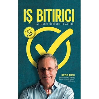 Iş Bitirici-Stressiz Üretkenlik Sanatı David Allen