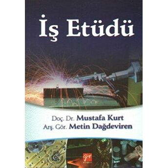 Iş Etüdü Mustafa Kurt