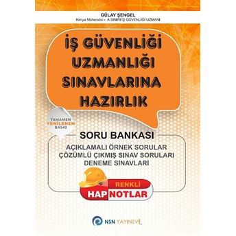 Iş Güvenliği Uzmanlığı Sınavlarına Hazırlık Gülay Şengel