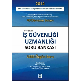 Iş Güvenliği Uzmanlığı Soru Bankası Kolektif