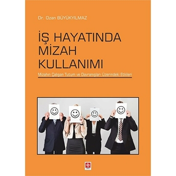 Iş Hayatında Mizah Kullanımı Ozan Büyükyılmaz