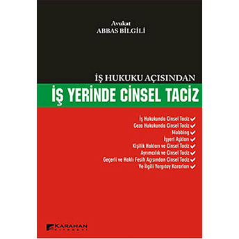 Iş Hukuku Açısından Iş Yerinde Cinsel Taciz Abbas Bilgili