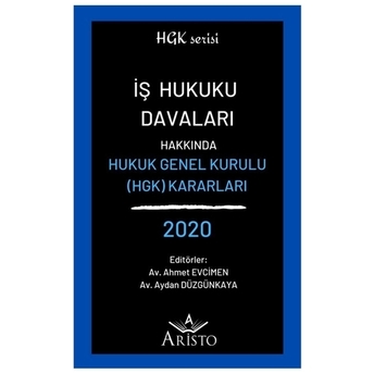 Iş Hukuku Davaları Ahmet Evcimen