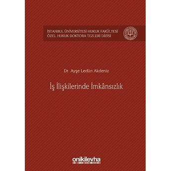 Iş Ilişkilerinde Imkansızlık - Ayşe Ledün Akdeniz