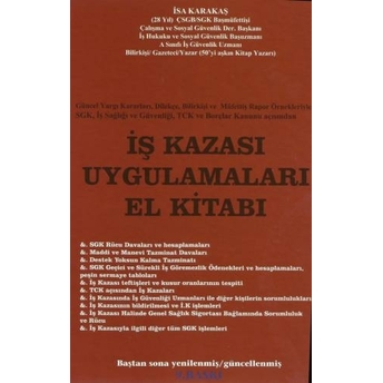 Iş Kazası Uygulamaları El Kitabı Isa Karakaş