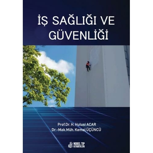 Iş Sağlığı Ve Güvenliği - Hulusi Acar